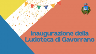 festone e coriandoli, logo comune di gavorrano, scritta Inaugurazione della ludoteca di gavorrano