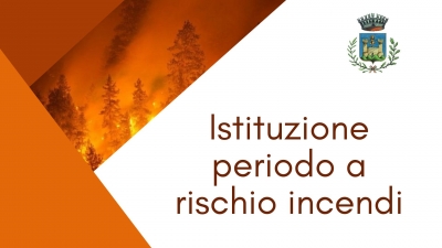 immagine fiamme, scritta istituzione periodo incendi 