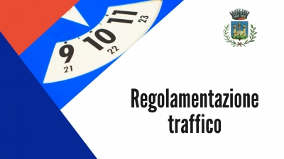 Logo comune - scritta modifiche circolazione stradale, triangolo rosso, triangolo blu, disco orario